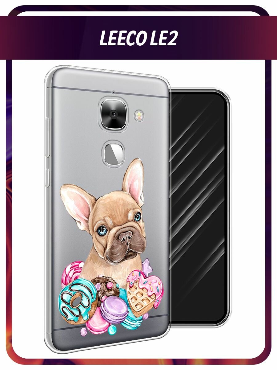 Чехол на LeEco Le 2/2 pro / Лееко Ле 2/2 про с принтом "Бульдог и сладости", прозрачный