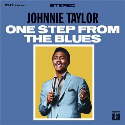 Музыка CD Johnnie Taylor - One Step From The Blues (CD, Compilation, 2024)