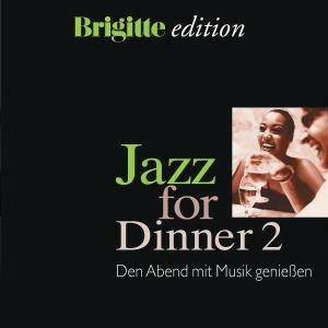 Компакт-диск Warner V/A – Jazz For Dinner 2 (Den Abend Mit Musik Genießen)