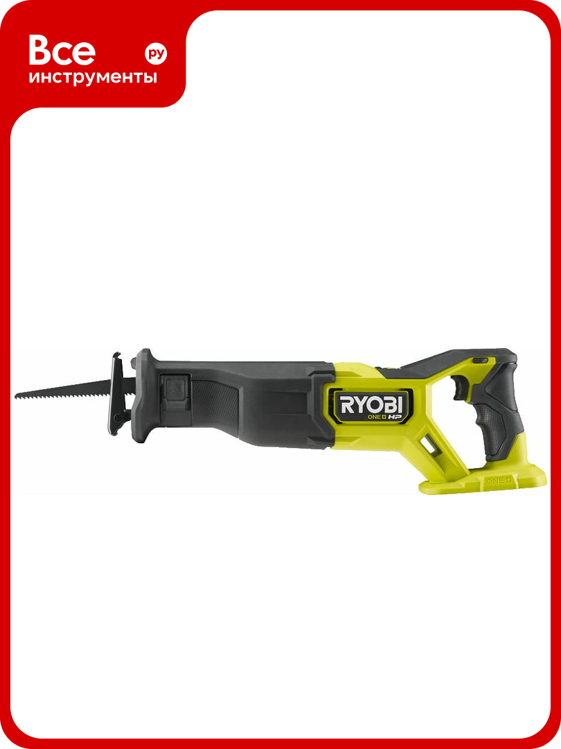 Аккумуляторная сабельная пила Ryobi RRS18X-0 5133005013