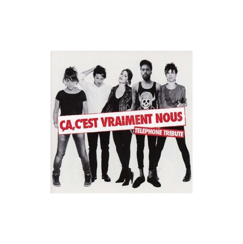 Диск Telephone Tribute-Ca, C'est Vraiment Nous (1 CD)