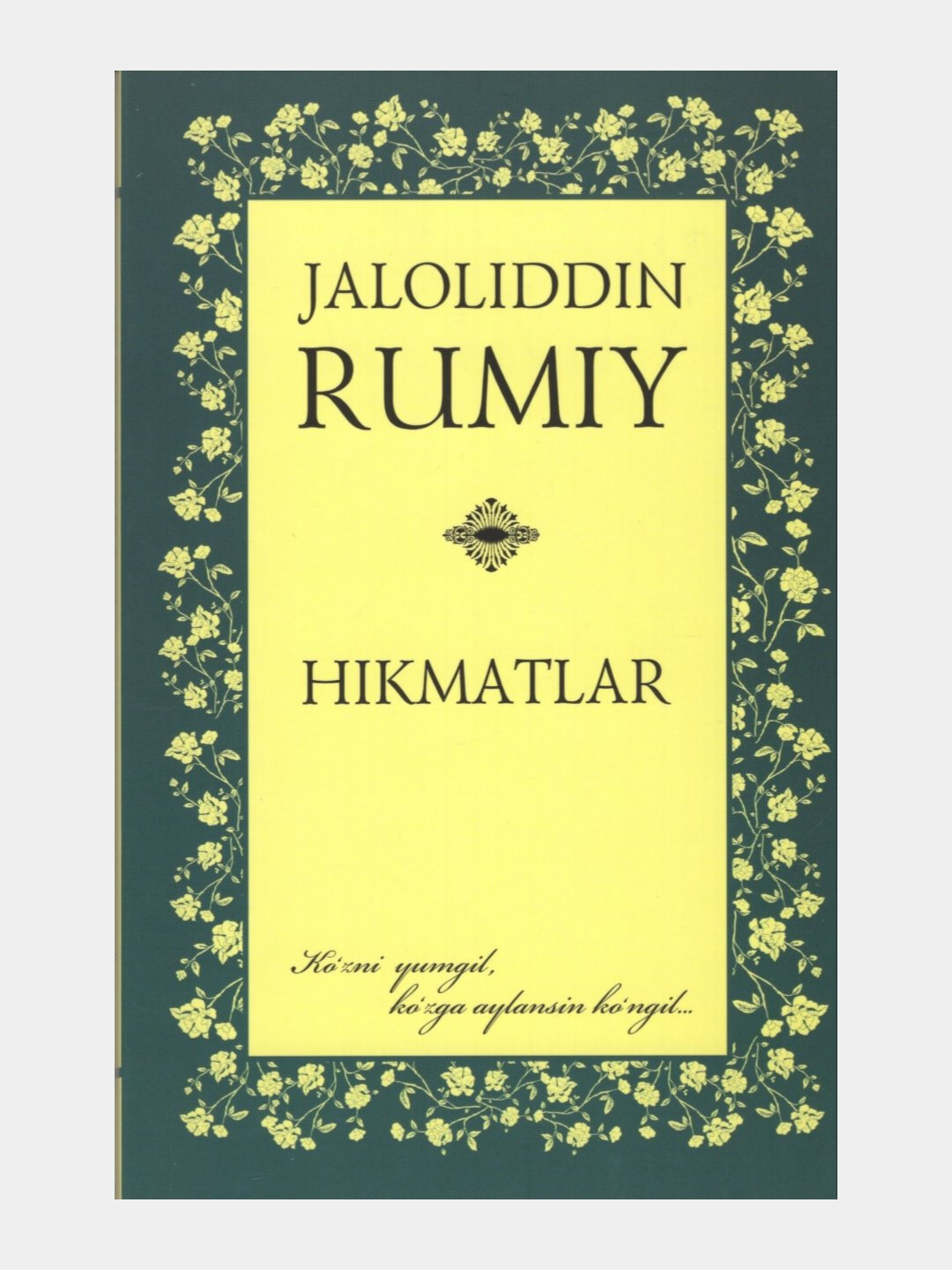 Книга, Хикматлар, Жалолиддин Румий — фото 1