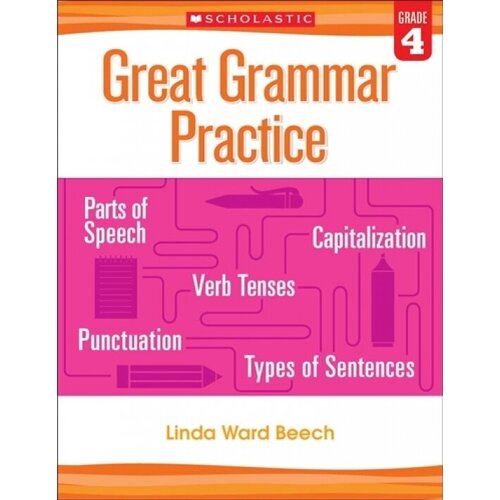 Great Grammar Practice. Grade 4