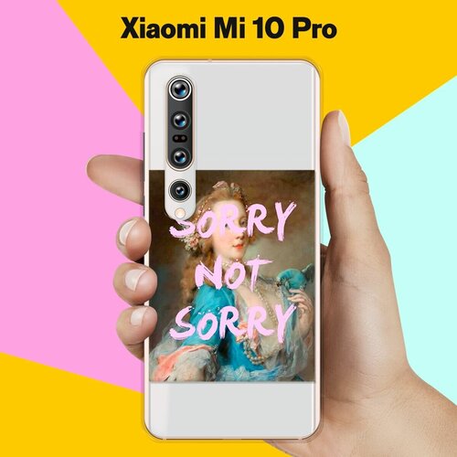 Силиконовый чехол Sorry на Xiaomi Mi 10 Pro силиконовый чехол луна на xiaomi mi 10 pro