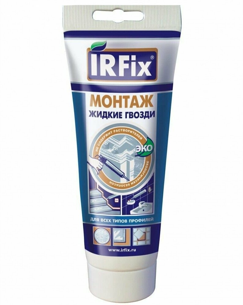 Клей Жидкие гвозди монтаж IRFIX 250 ml белый