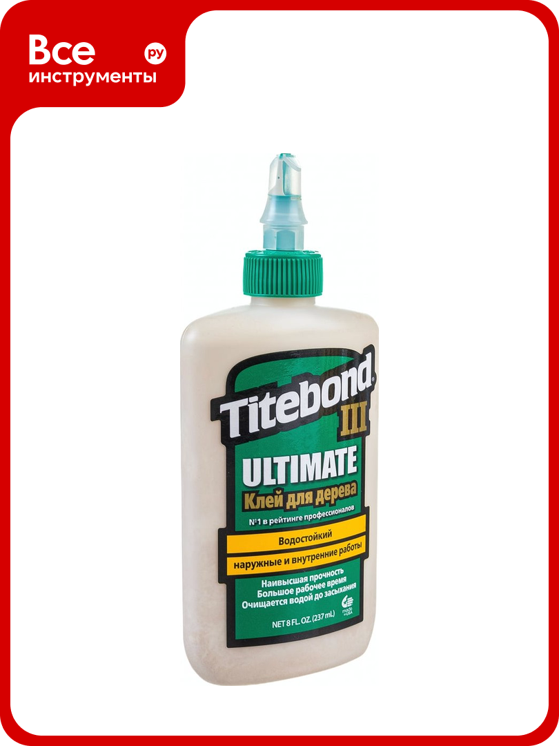 Клей повышенной влагостойкости Titebond III Ultimate 1413