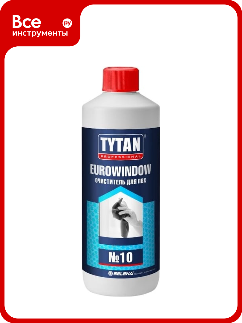 Очиститель для ПВХ Tytan PROFESSIONAL EUROWINDOW №10 950 мл 10870 234904
