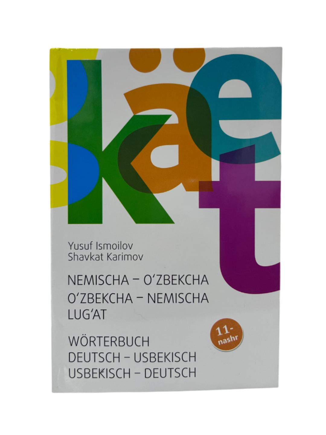 Nemischa O'zbekcha, O'zbekcha Nemischa lug'at, Немецко-узбекский, узбекско-немецкий словарь