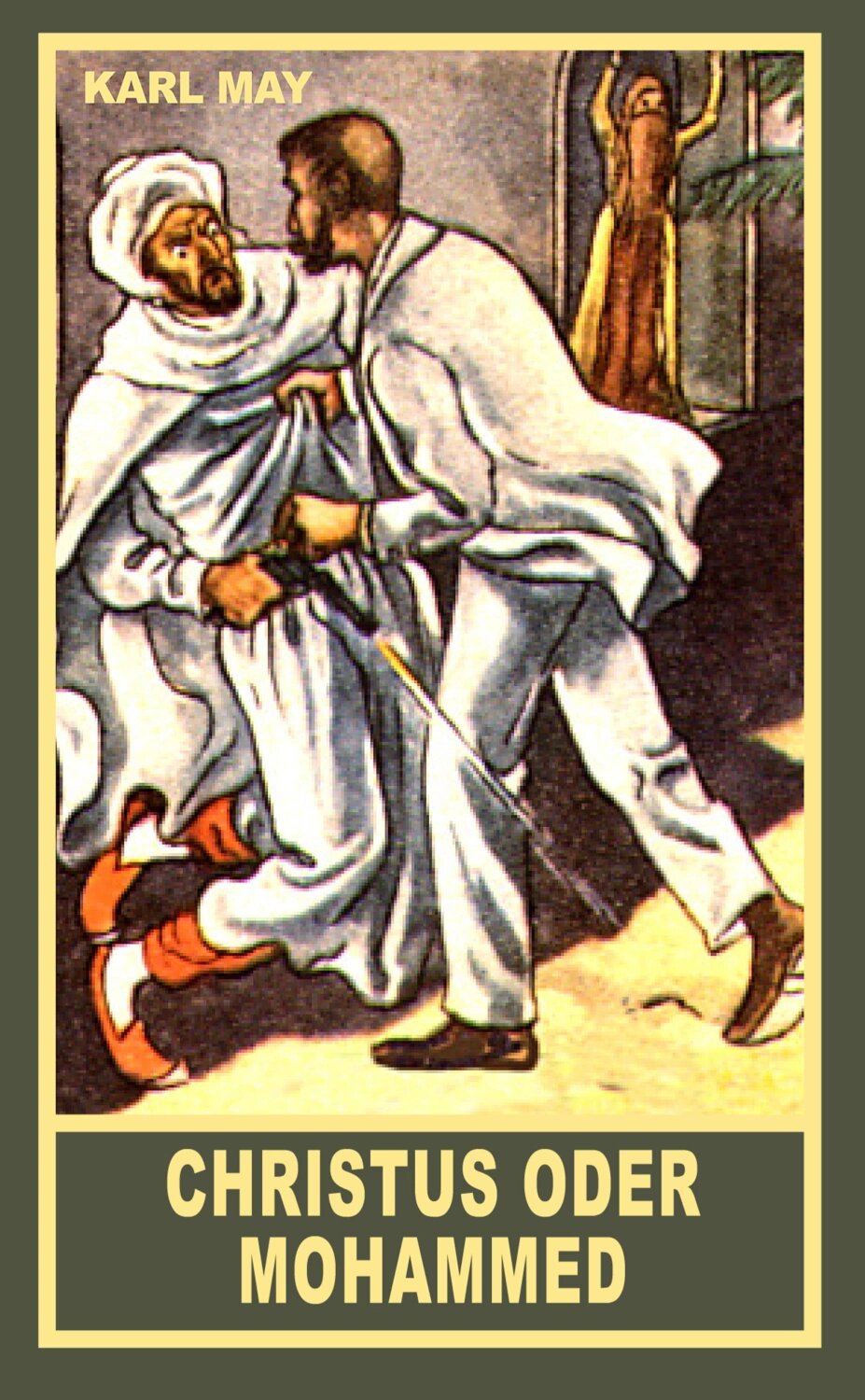 Christus oder Mohammed [Цифровая книга]