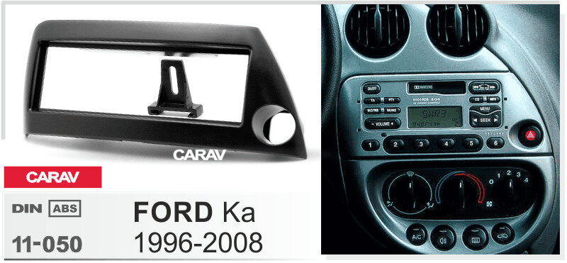 Переходная рамка 1-DIN для FORD Ka 1996-2008 руль слева / черный CARAV 11-050