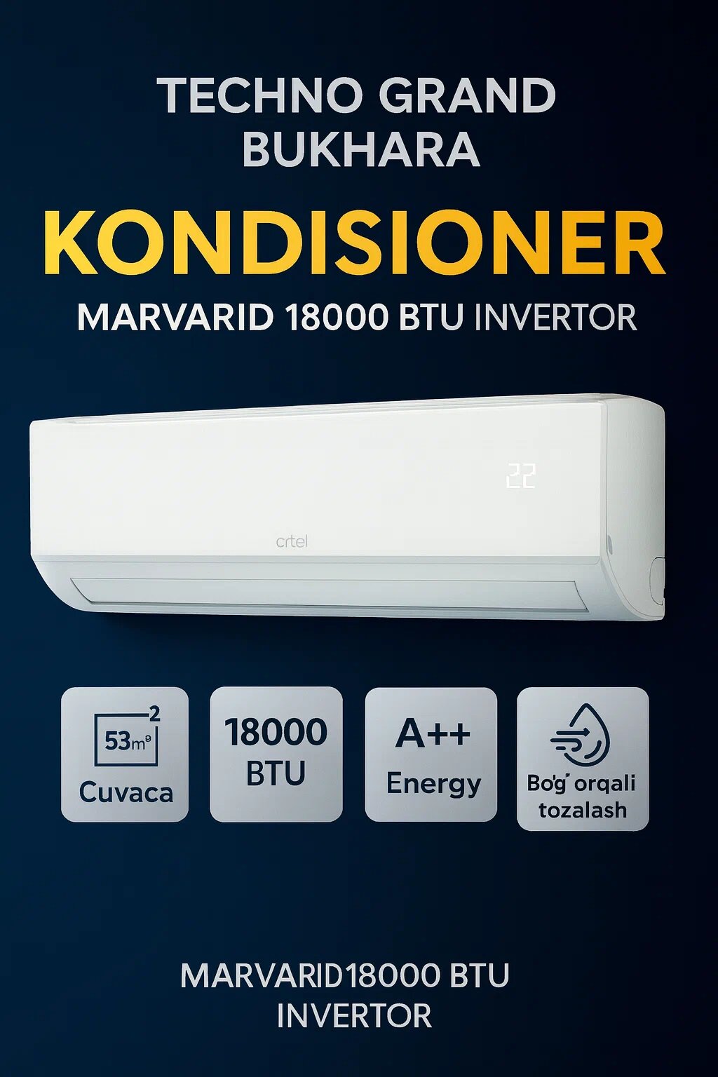 Artel Marvarid 18000 BTU Inverter – Мощный и экономичный кондиционер | Охлаждение и обогрев, до 55 м²