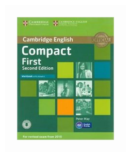 Compact First Second Edition Workbook with Answers with Audio (Exams 2015)