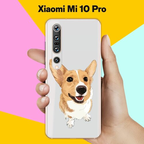 Силиконовый чехол Хороший корги на Xiaomi Mi 10 Pro силиконовый чехол корги узором на xiaomi mi 10 pro