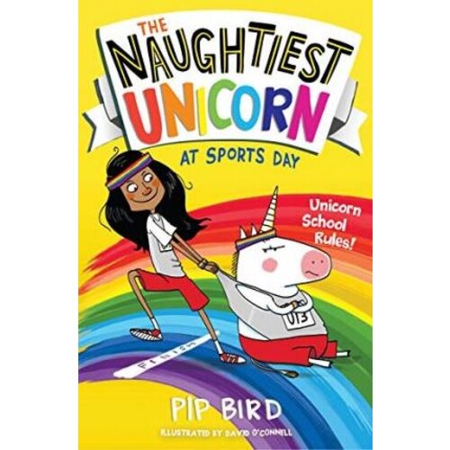 Naughtiest Unicorn at Sports Day, the