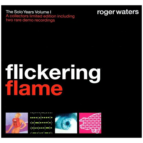 WATERS, ROGER Flickering Flame - The Solo Years Volume I, CD (Limited Edition, Reissue) roger waters flickering flame the solo years volume i cd jewelbox