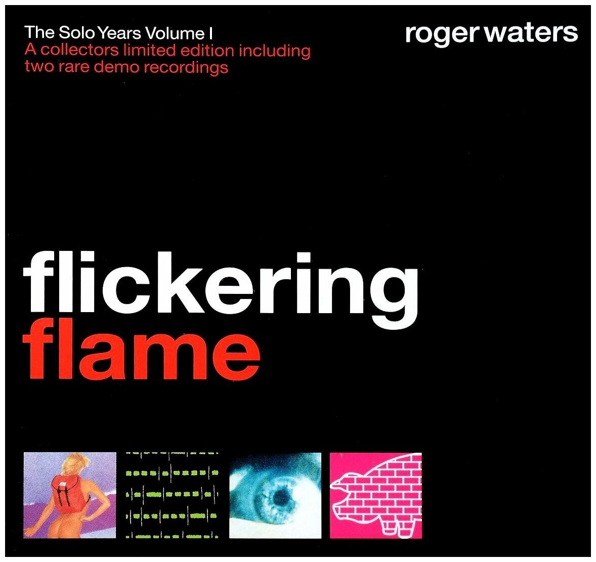 Roger Waters Flickering Flame - The Solo Years Volume 1 CD Медиа - фото №1