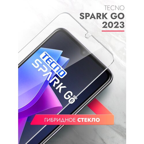 Защитное стекло на Tecno Spark Go 2023 (Техно Спарк Гоу) на Экран, (гибридное: пленка+стекловолокно), прозрачное тонкое Hybrid Glass, Brozo защитное стекло на tecno spark go 2023 техно спарк гоу 2023 на экран черная рамка полноэкранное силиконовая клеевая основа full glue miuko