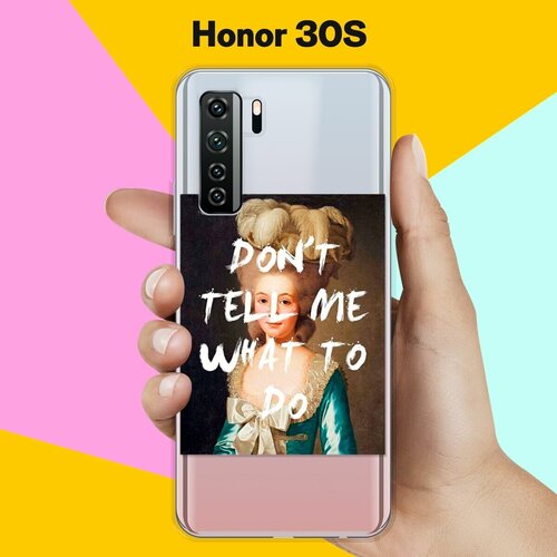 Силиконовый чехол Не указывай на Honor 30s