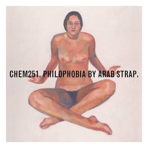 Виниловые пластинки, Chemikal Underground, ARAB STRAP - Philophobia (2LP) виниловые пластинки season of mist underground activists culted nous 2lp