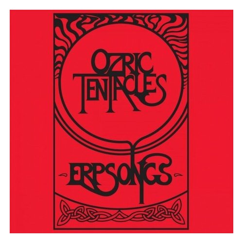 Компакт-Диски, KSCOPE, OZRIC TENTACLES - Erpsongs (CD) виниловые пластинки kscope ozric tentacles strangeitude lp