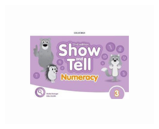 Show and Tell. Second Edition. Level 3. Numeracy Book - фото №1