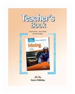 Career Paths: Natural Resources II - Mining Teacher's Book
