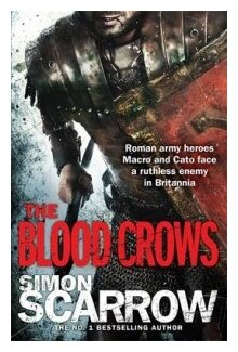 The Blood Crows (Scarrow S.) - фото №1