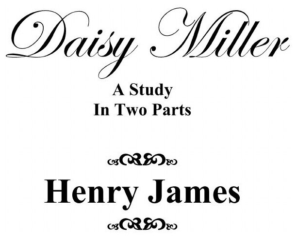 Daisy Miller (Henry James) - фото №4