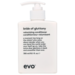 Evo кондиционер bride of gluttony volumising conditioner для объема - изображение