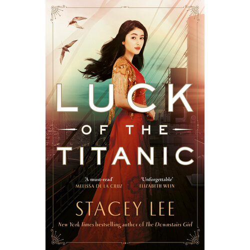 Luck of the Titanic | Lee Stacey