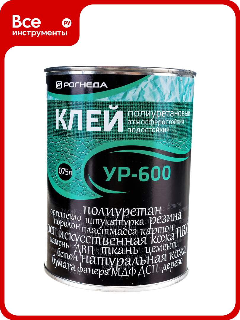 Полиуретановый клей Рогнеда УР-600 750 мл 24276