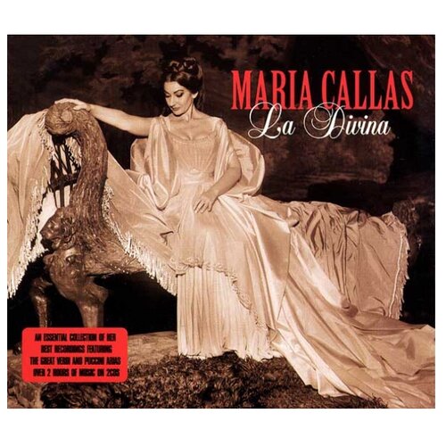 Not Now Music Maria Callas. La Divina (2 CD)