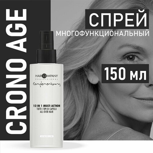 HAIR COMPANY PROFESSIONAL Многофункциональный спрей 12 в 1 CRONO AGE, 150 мл