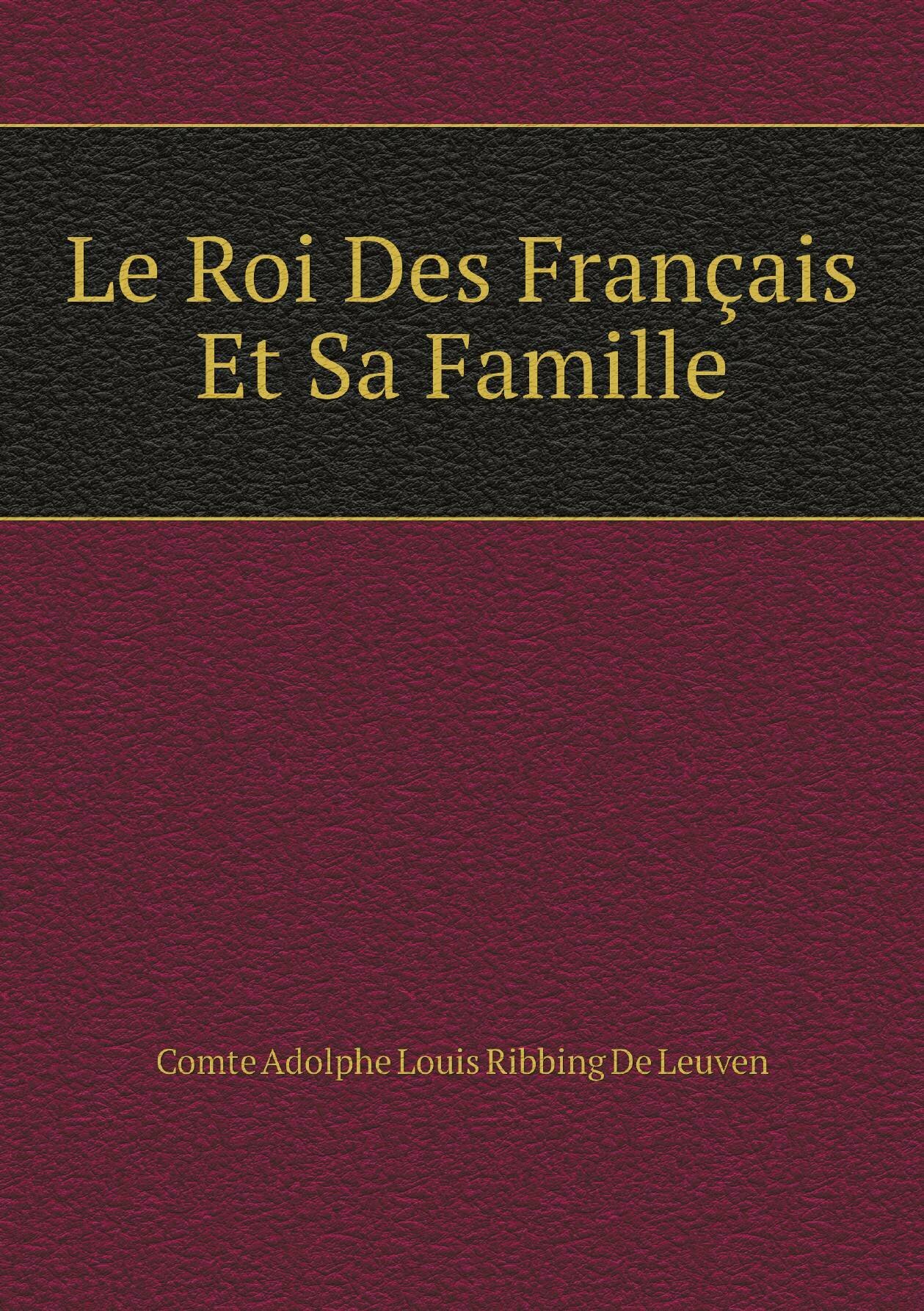 Le Roi Des Franзais Et Sa Famille - фото №1