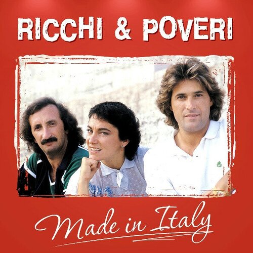 Виниловая пластинка Ricchi E Poveri — Made In Italy (LP) виниловая пластинка ricchi e poveri mac