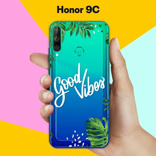   Good Vibes  Honor 9C