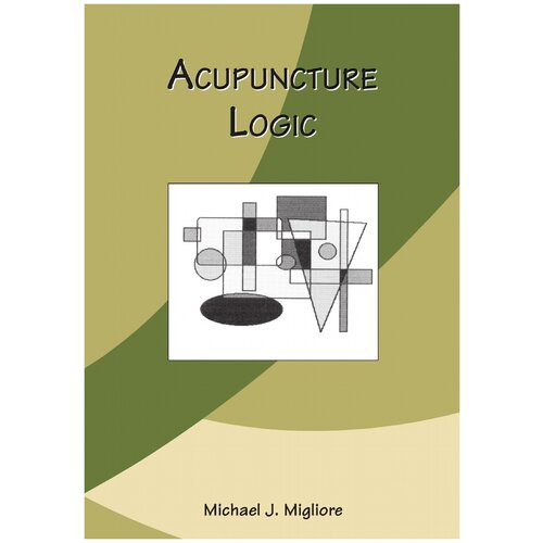 Acupuncture Logic. Логика акупунктуры: на англ. яз.
