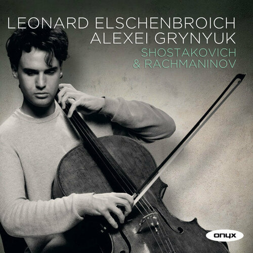 Компакт-диск Warner Leonard Elschenbroich / Alexei Grynyuk – Shostakovich & Rachmaninov