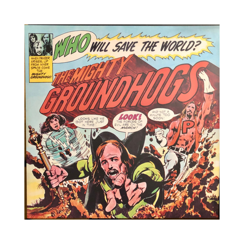 The Groundhogs - Who Will Save The World? The Mighty Groundhogs, 1xLP, BLACK LP the groundhogs scratching the surface 1xlp black lp