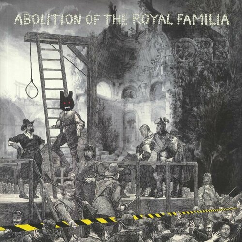 Orb Виниловая пластинка Orb Abolition Of The Royal Familia каланхое orangery kalanch calandiva mix 10 5 25