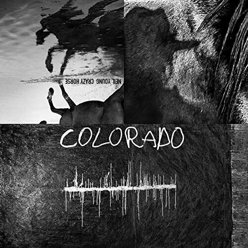 Neil Young & Crazy Horse – Colorado рок wm young neil crazy horse colorado 2lp 7 black vinyl gatefold