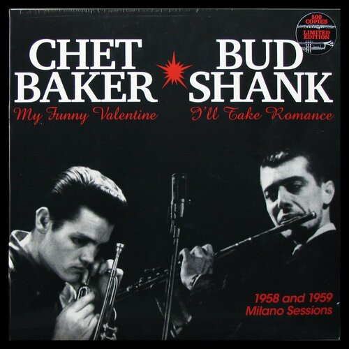 Виниловая пластинка Music Chet Baker / Bud Shank – 1958 And 1959 Milano Sessions