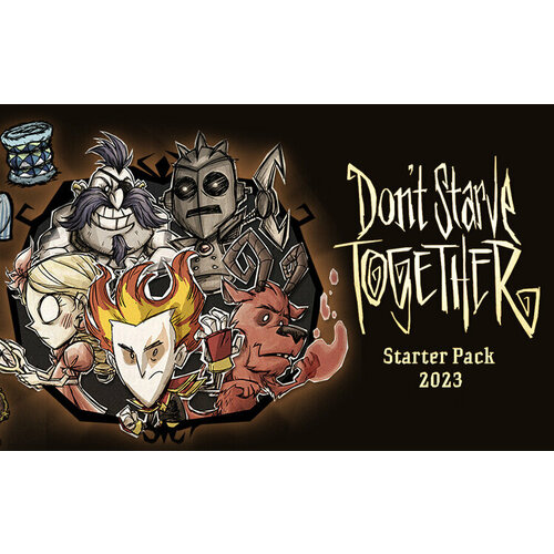 Don't Starve Together: Starter Pack 2023 (Steam; PC; Регион активации СНГ, КРОМЕ РФ, БР)