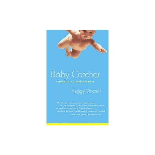 Vincent Peggy "Baby Catcher"