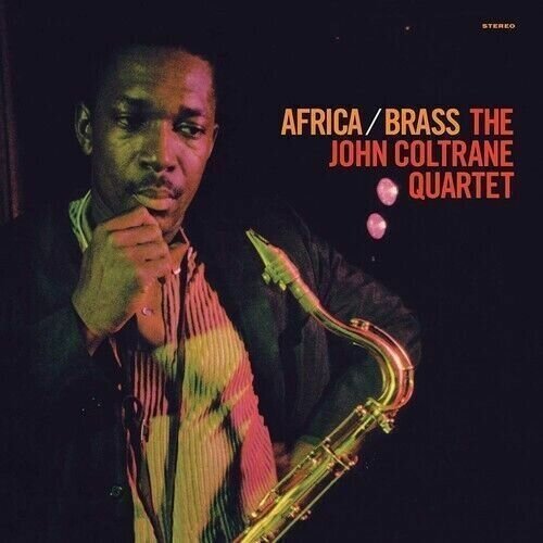 The John Coltrane Quartet - Africa Brass john coltrane africa brass 180 gram remastered