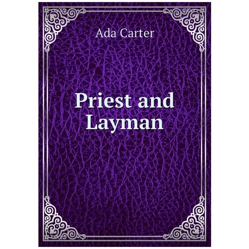 Priest and Layman