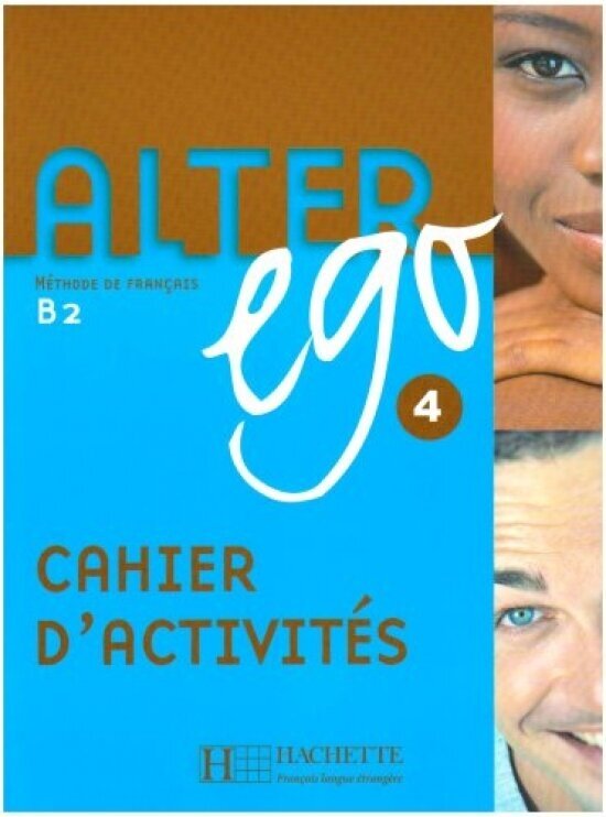 Alter Ego 4 Cahier dexercices:Мethode de francais - фото №1