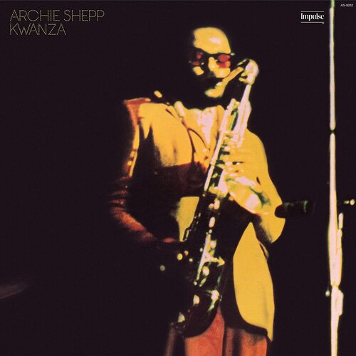 shepp archie виниловая пластинка shepp archie kwanza Виниловая пластинка Archie Shepp. Kwanza (LP)