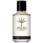 Parle Moi de Parfum парфюмерная вода Tomboy Neroli/65 - изображение