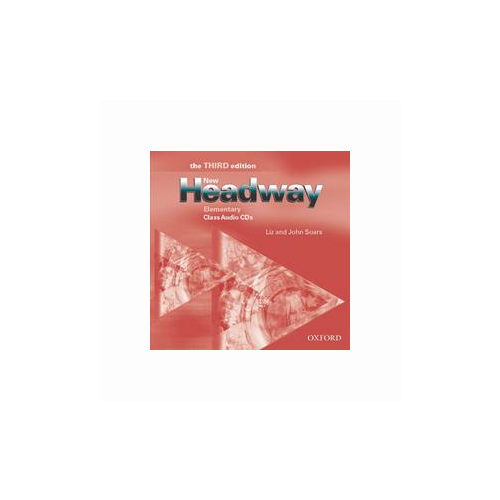 John Soars "New Headway Elementary - the third edition. Class Audio CDs"